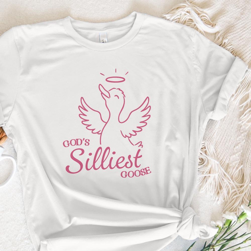 God's Silliest Goose PNG, Silly Goose png - 300 DPI Design for T-Shirt