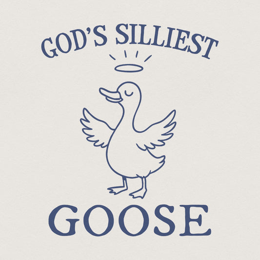 God's Silliest Goose png, Funny Silly Goose - 300 DPI Design for T-Shirt