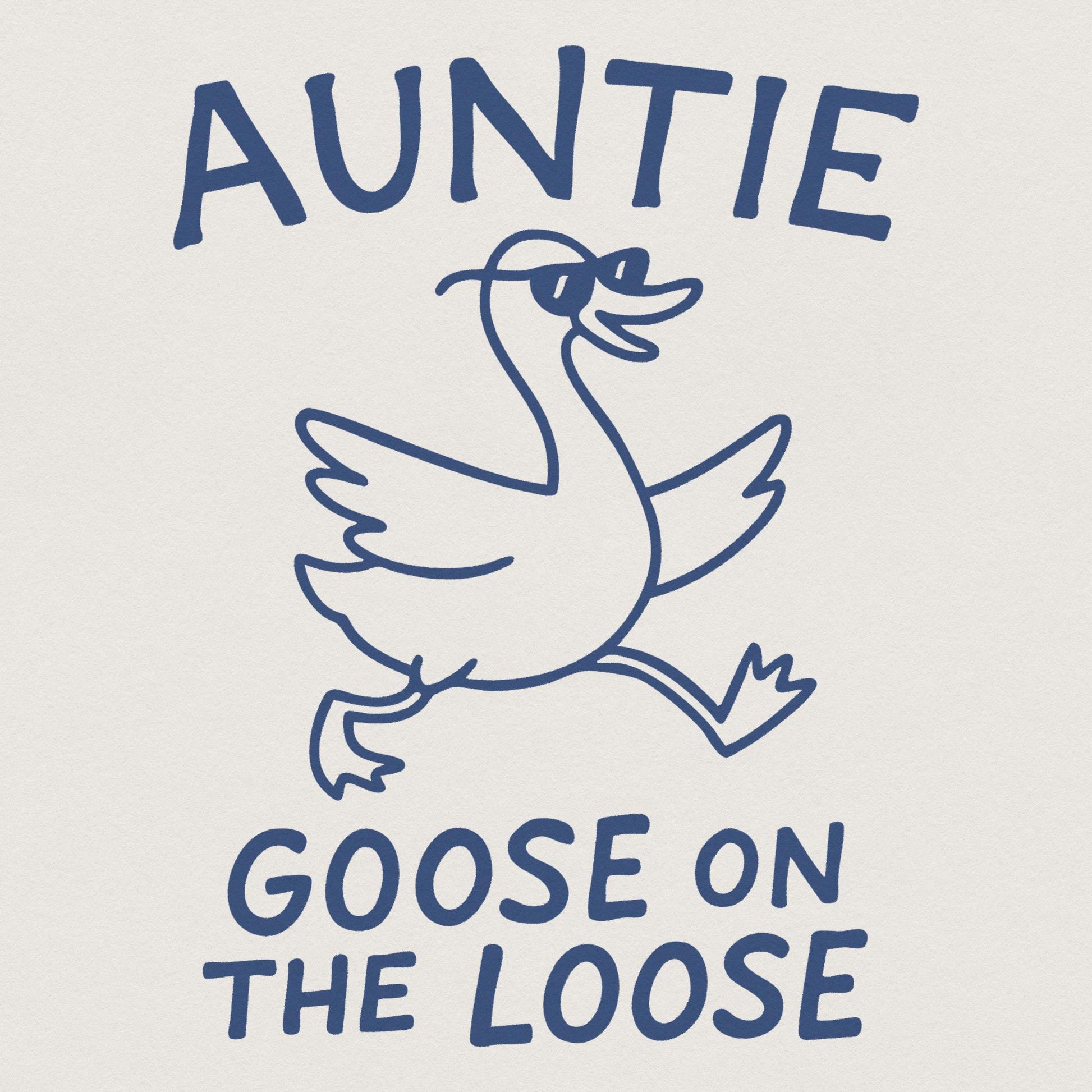 Auntie Silly Goose PNG, Cool Aunts Club Digital Download - 300 DPI Design