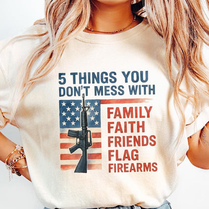 5 Things You Don't Mess With PNG, Patriot png - 300 DPI Design for T-Shirt