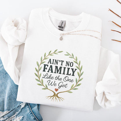 Ain't No Family Like The One We Got PNG, Family Gift - 300 DPI Design for