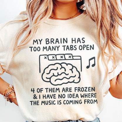 My Brain Has Too Many Tabs Open Sticker, Funny Mom Decal - 300 DPI Design