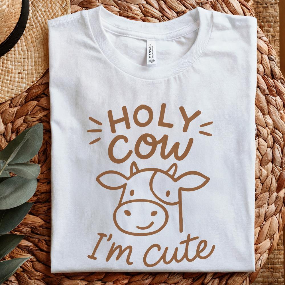 Holy Cow I'm Cute png, Cute Baby Cow png - 300 DPI Design for T-Shirt