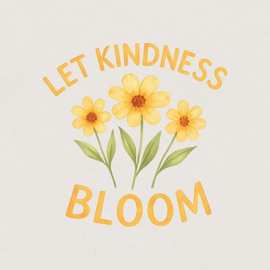 Let Kindness Bloom Flower PNG Retro Flower Boho Flower PNG Floral Boho