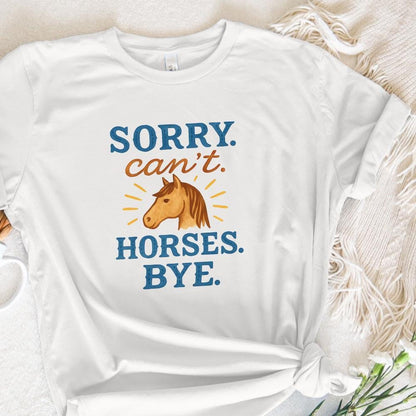 Funny Horse Sweatshirt PNG, Sorry Can't Horses Bye - 300 DPI Design for