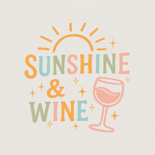 Sunshine and Wine Digital PNG for Summer Wine Lovers Perfect for POD