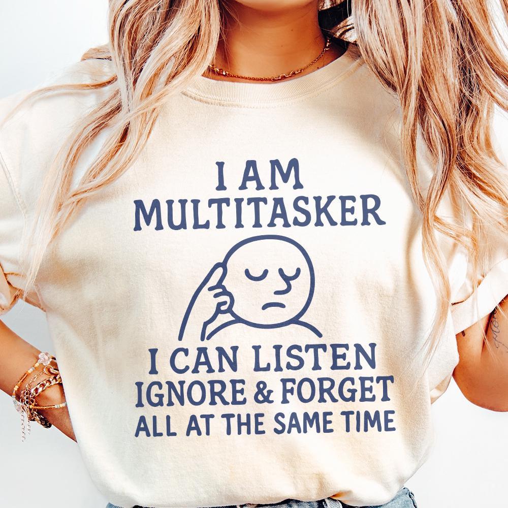 Multitasker Humor Png, Sublimation Design - 300 DPI Design for T-Shirt
