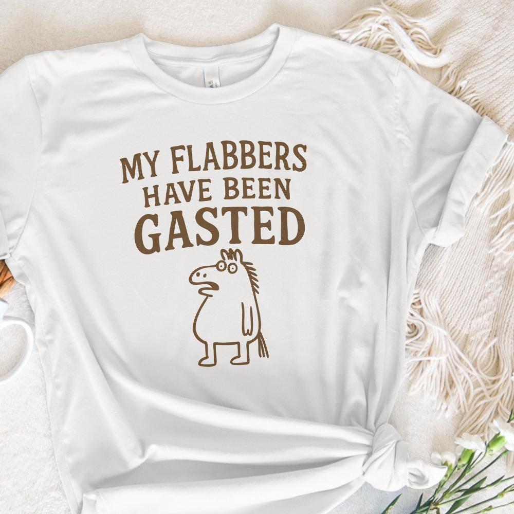 My Flabbers Have Been Gasted PNG, Silly Goose Humor - 300 DPI Design for