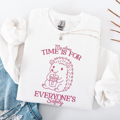 My Alone Time Is For Everyone's Safety, Trendy PNG - 300 DPI Design for