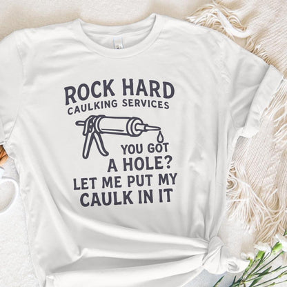Rock Hard Caulking PNG, Digital Design - 300 DPI Design for T-Shirt