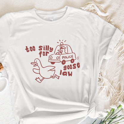 Got Too Silly Goose PNG, Silly Goose Jail - 300 DPI Design for T-Shirt