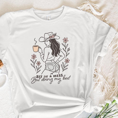 Bit Of a Mess But Doing My Best, Anxiety PNG - 300 DPI Design for T-Shirt