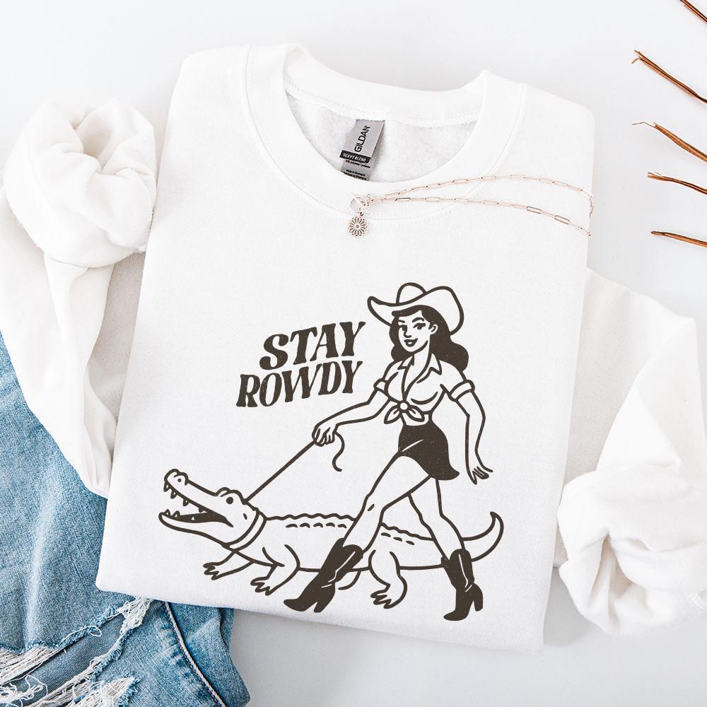 Stay Rowdy PNG, Funny Cowgirl PNG - 300 DPI Design for T-Shirt