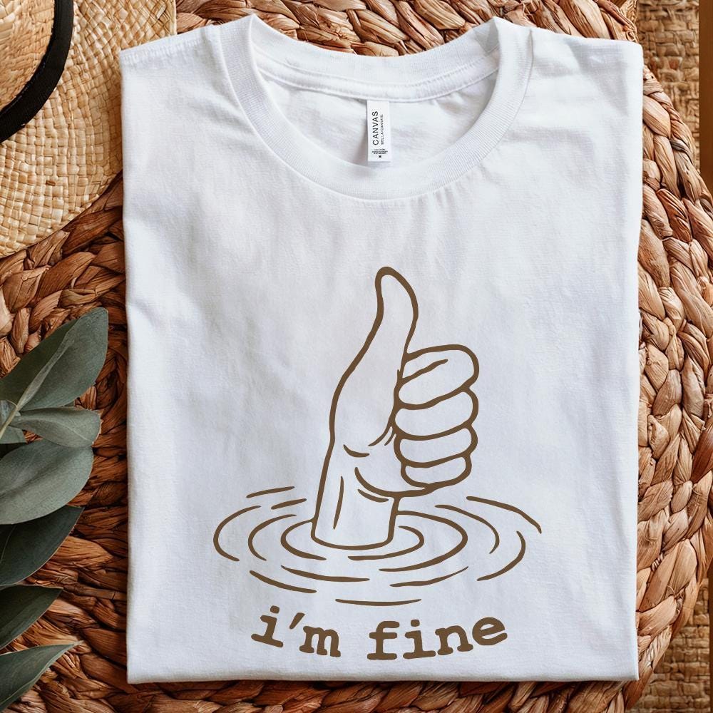 I'm Fine PNG, I'm Fine png - 300 DPI Design for T-Shirt