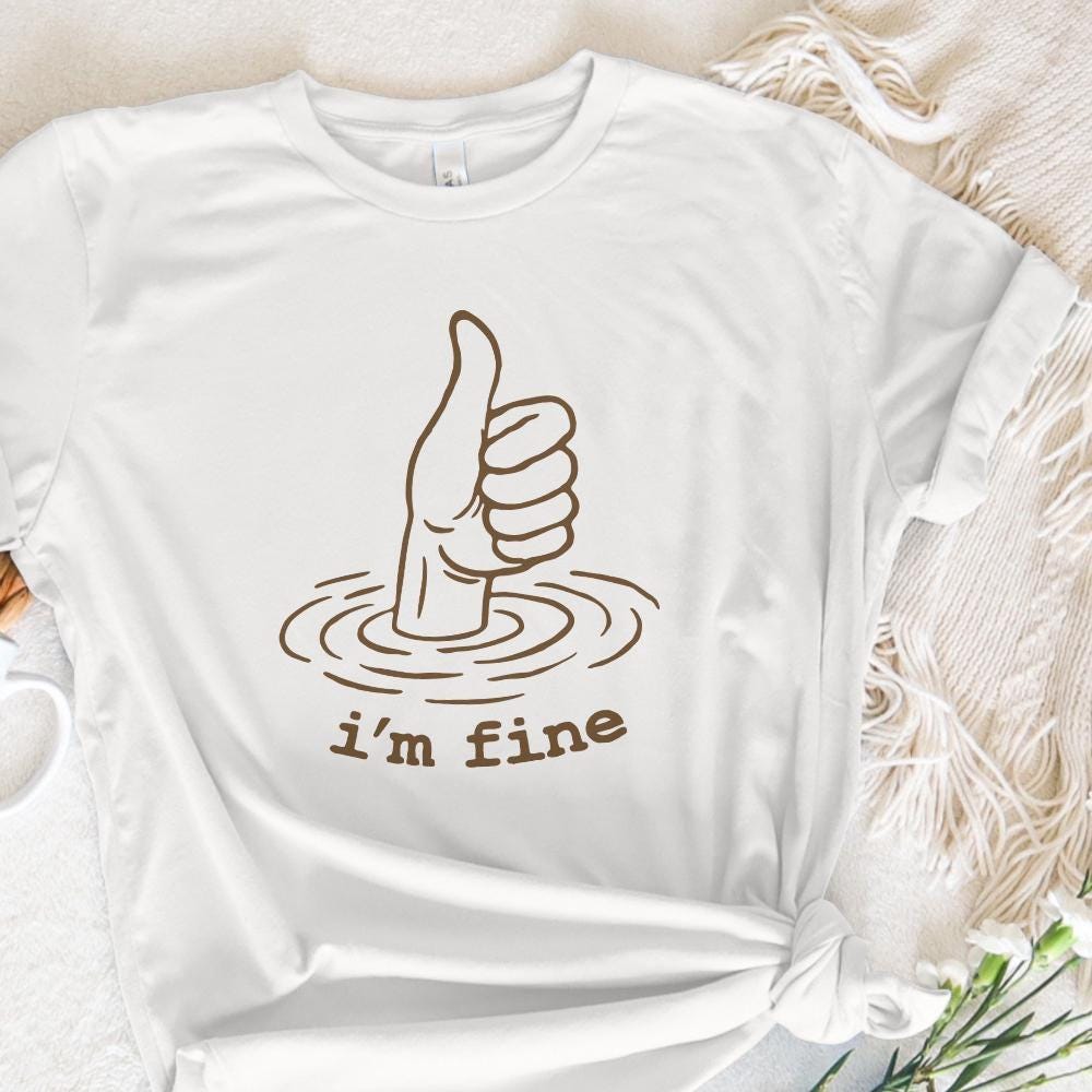 I'm Fine PNG, I'm Fine png - 300 DPI Design for T-Shirt