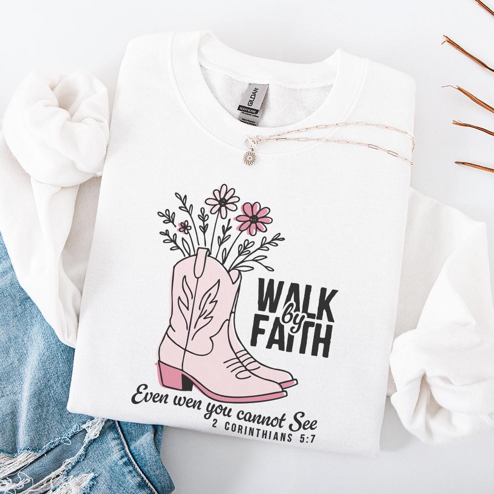 Walk by Faith Cowgirl Boots PNG, Custom DTF Transfer - 300 DPI Design for