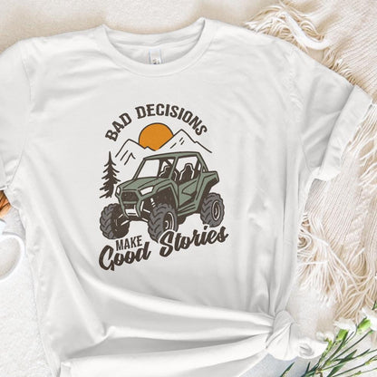 Off-Road Adventure PNG, Bad Decisions Make Good Stories - 300 DPI Design