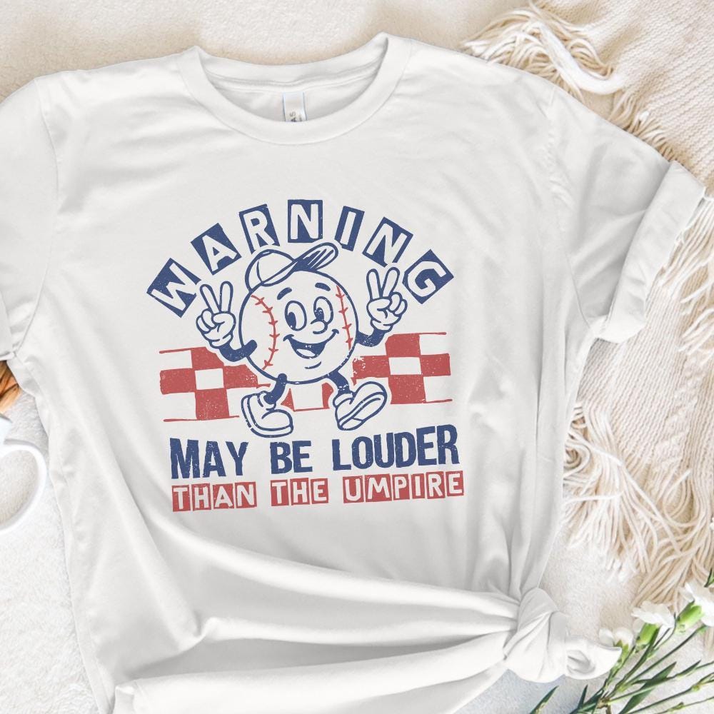 May Be Louder Than The Umpire PNG, Baseball Game Day PNG - 300 DPI Design