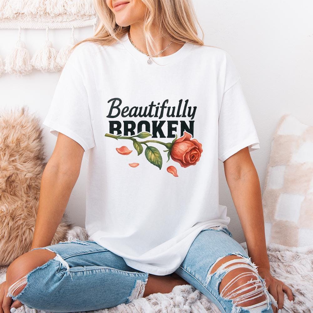 Beautifully Broken, Heartbreak Rose Png - 300 DPI Design for T-Shirt