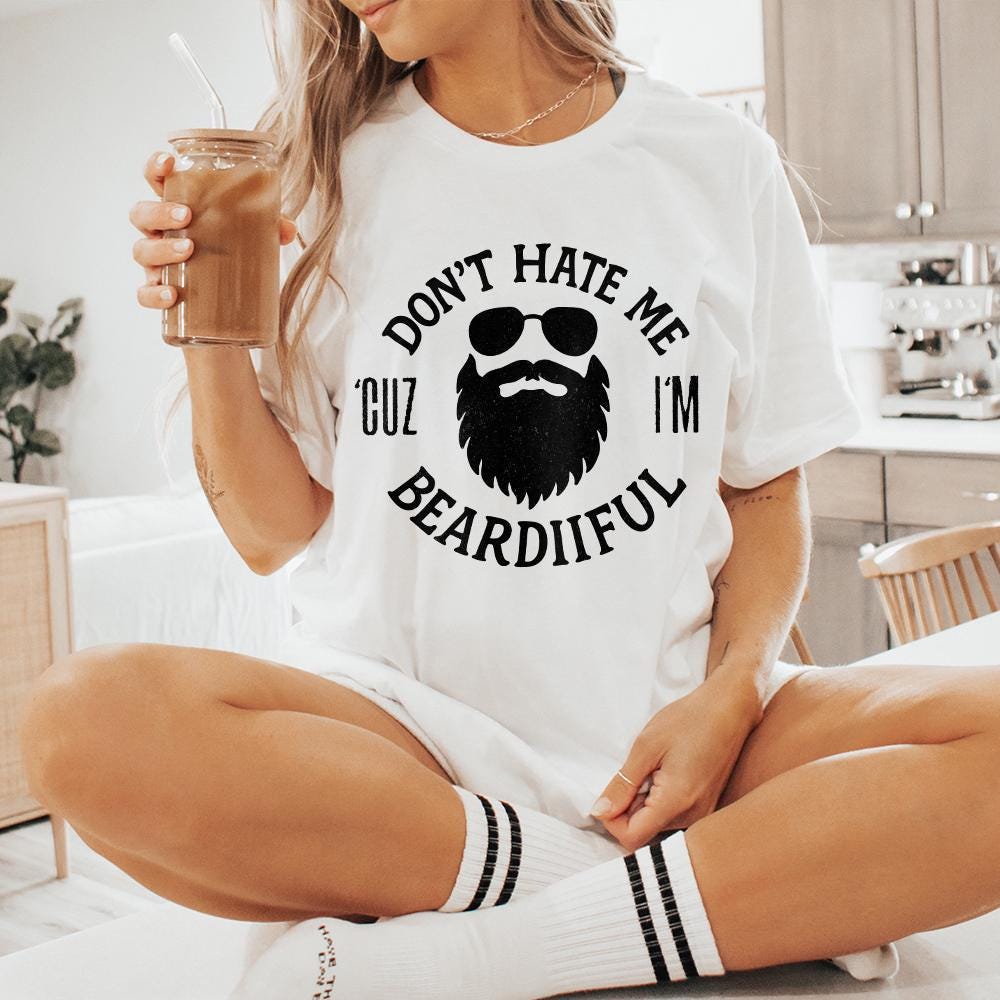 Don't Hate Me Because png, Funny Shirt png - 300 DPI Design for T-Shirt