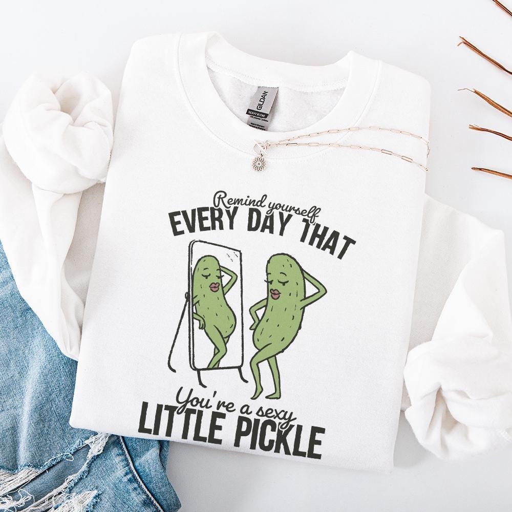 Funny Sublimation T Shirt, Pickle Humor PNG - 300 DPI Design for T-Shirt