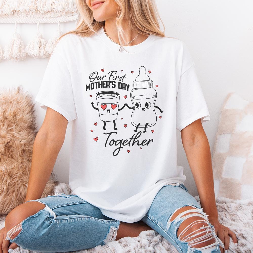 Our First Mothers Day Together PNG, Matching Mom and Baby - 300 DPI