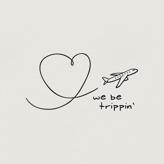 We Be Trippin png, Vacation png - 300 DPI Design for T-Shirt