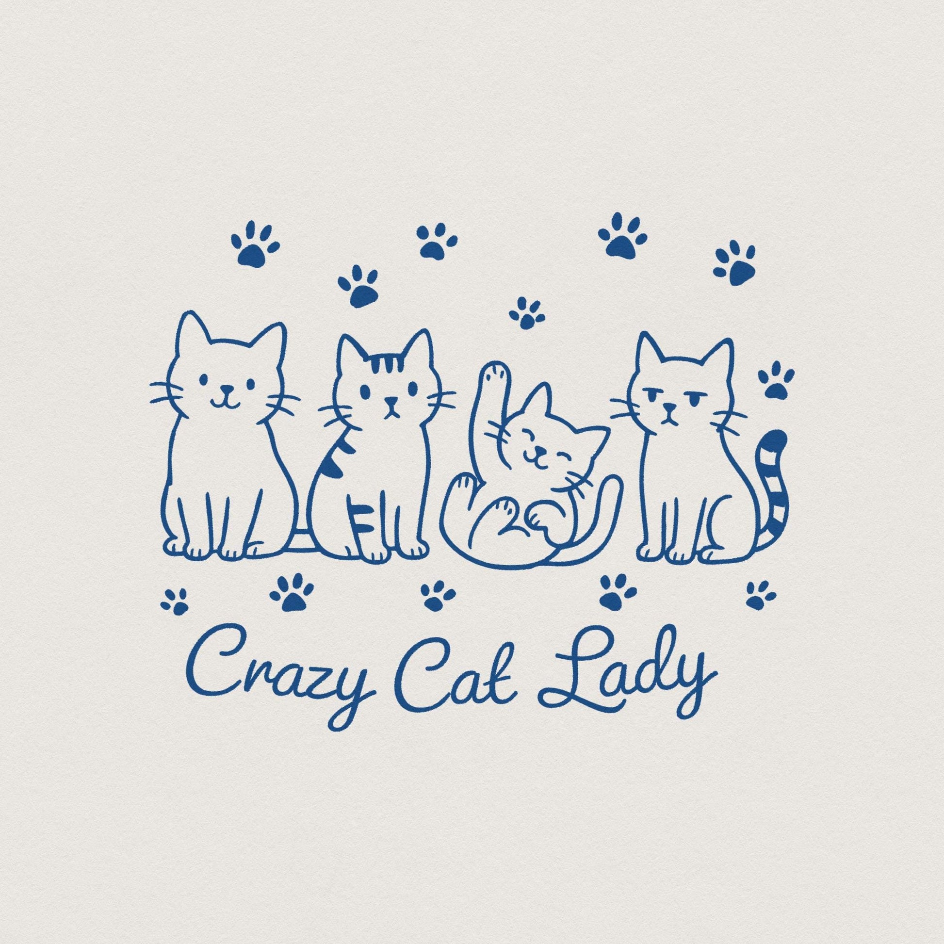 Crazy Cat Lady Sublimation Design, Funny Cat PNG - 300 DPI Design for