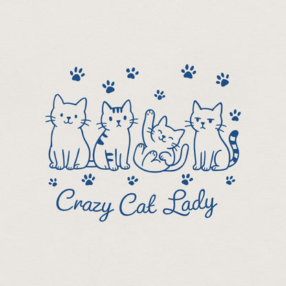 Crazy Cat Lady Sublimation Design, Funny Cat PNG - 300 DPI Design for