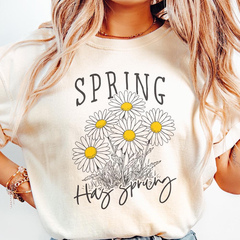 Spring Has Sprung PNG, Digital Download - 300 DPI Design for T-Shirt