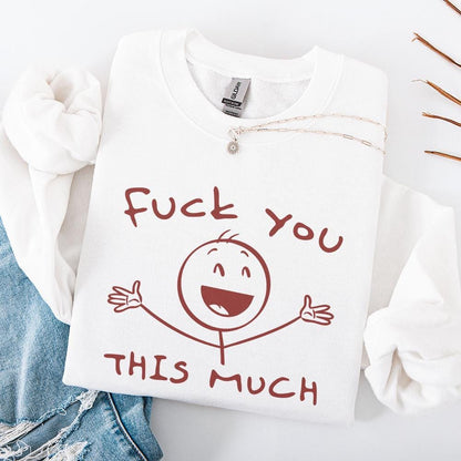 Fuck You This Much Digital Image, Stickman PNG - 300 DPI Design for T-Shirt