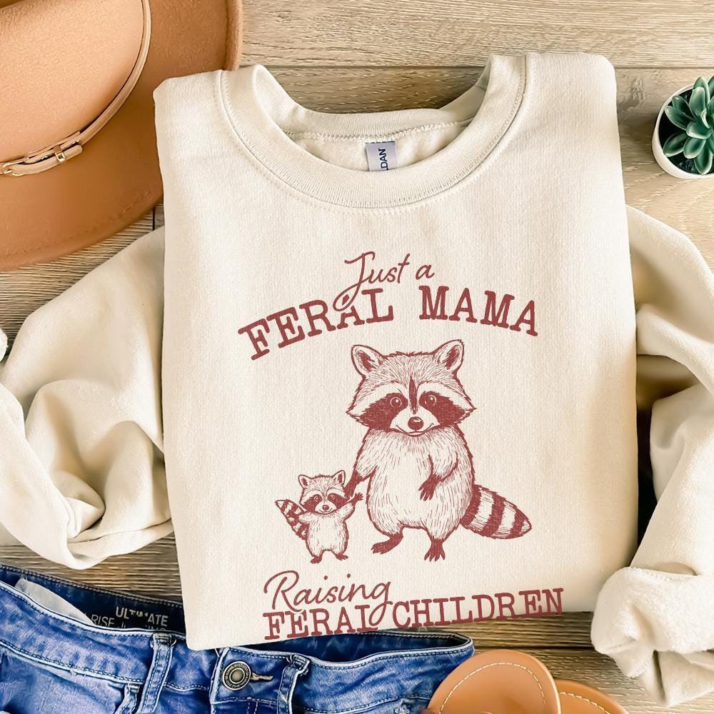 Just A Feral Mama Raising Feral Children PNG, Funny Mom PNG - 300 DPI