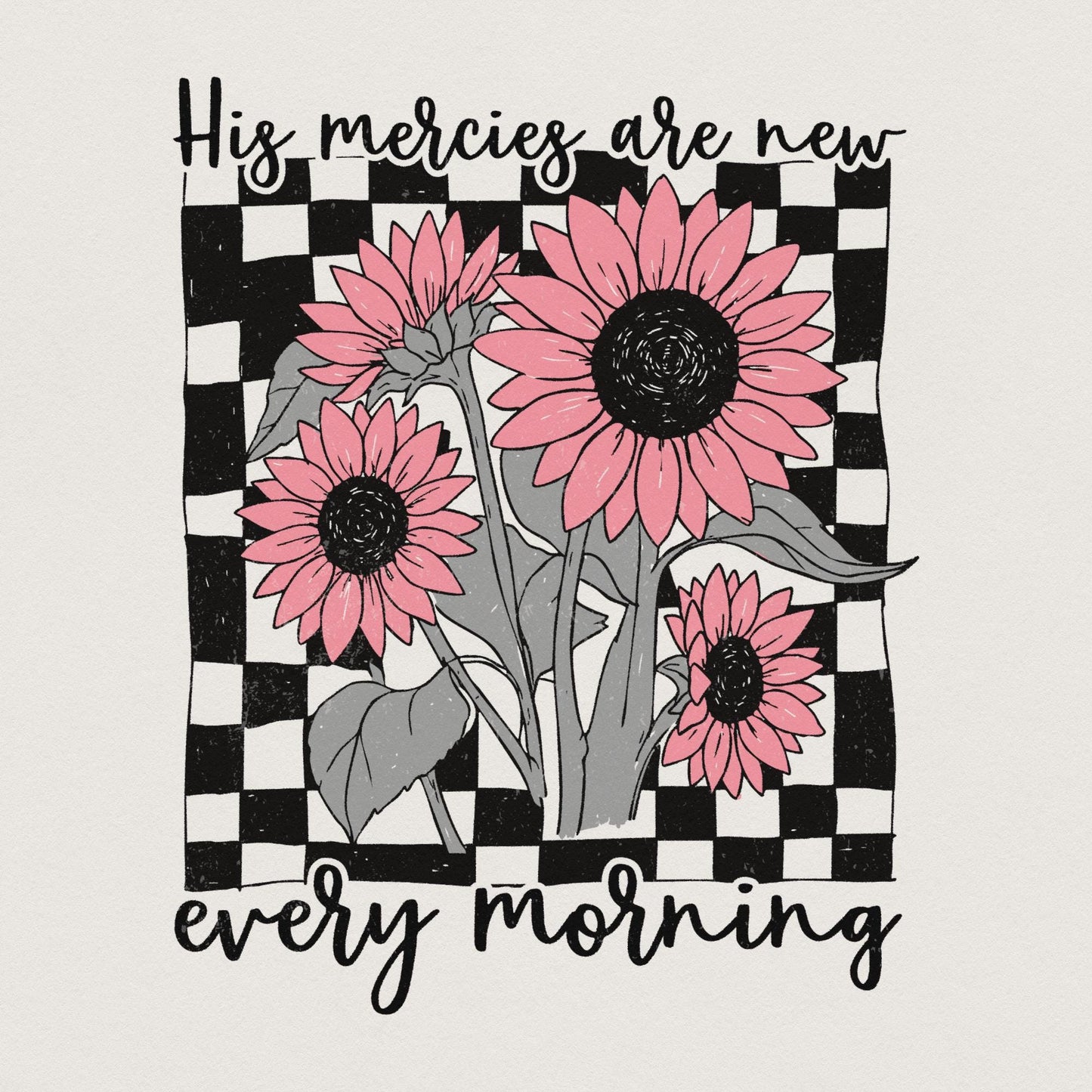His Mercies Are New Every Morning PNG, Christian PNG - 300 DPI Design for