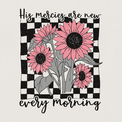 His Mercies Are New Every Morning PNG, Christian PNG - 300 DPI Design for
