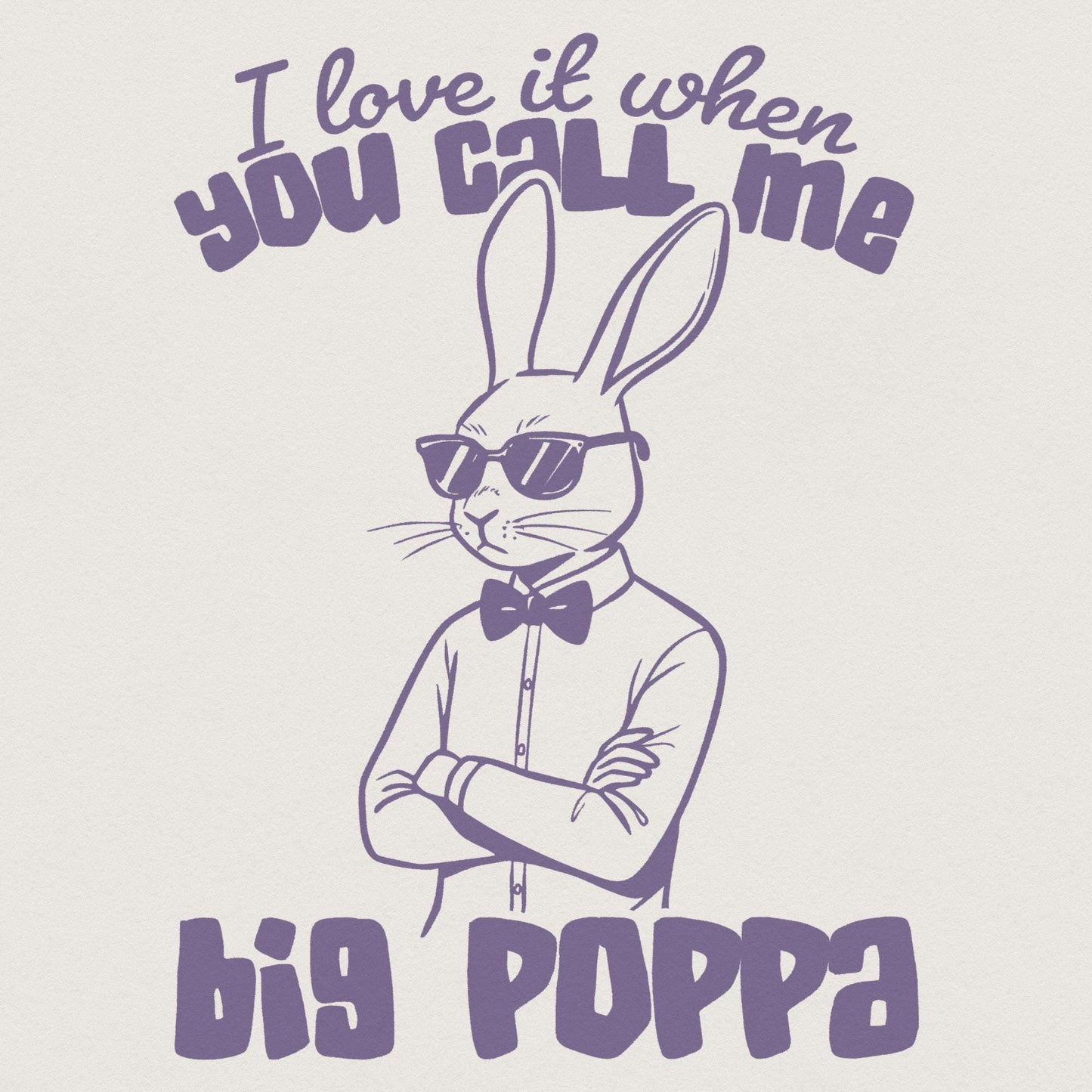 I Love It When You Call Me Big Hoppa PNG, Vintage Bunny Easter png - 300