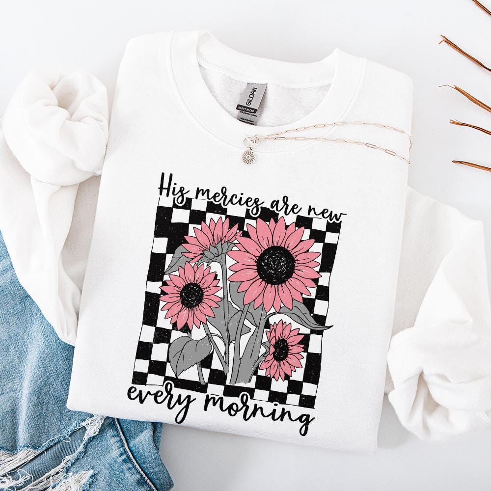 His Mercies Are New Every Morning PNG, Christian PNG - 300 DPI Design for