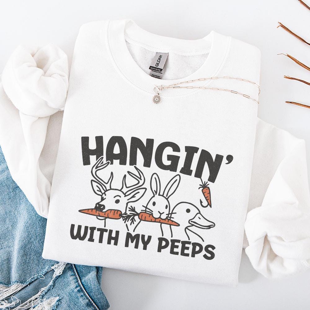 Hangin' with My Peeps PNG, Digital Download - 300 DPI Design for T-Shirt