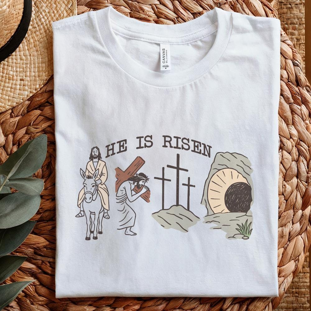 He Is Risen PNG, Sublimation Design - 300 DPI Design for T-Shirt