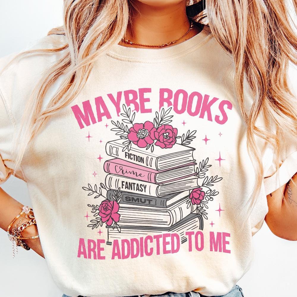Books Are Addicted To Me PNG, Book Lover png - 300 DPI Design for T-Shirt