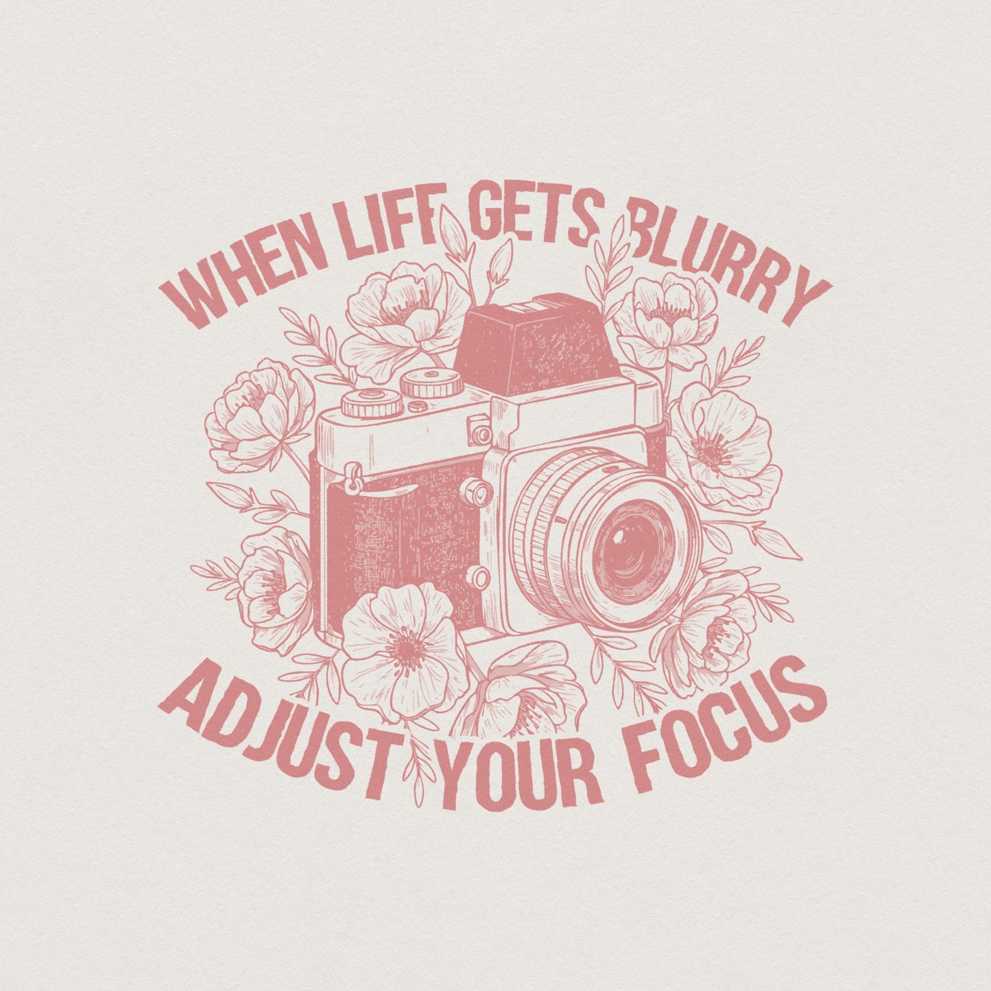 When life Gets Blurry Png, Boho Sublimation - 300 DPI Design for T-Shirt