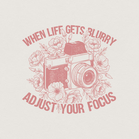 When life Gets Blurry Png, Boho Sublimation - 300 DPI Design for T-Shirt