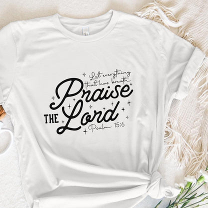 Praise The Lord PNG, Christian Shirt PNG - 300 DPI Design for T-Shirt