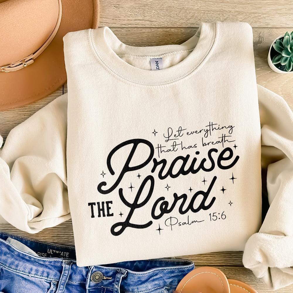 Praise The Lord PNG, Christian Shirt PNG - 300 DPI Design for T-Shirt