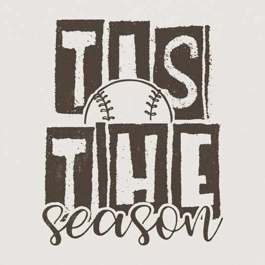 Tis The Season PNG, Baseball Mom Png - 300 DPI Design for T-Shirt