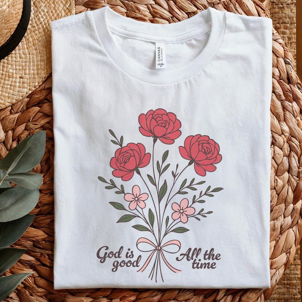 God Is Good All The Time PNG, Christian Sublimation Design - 300 DPI