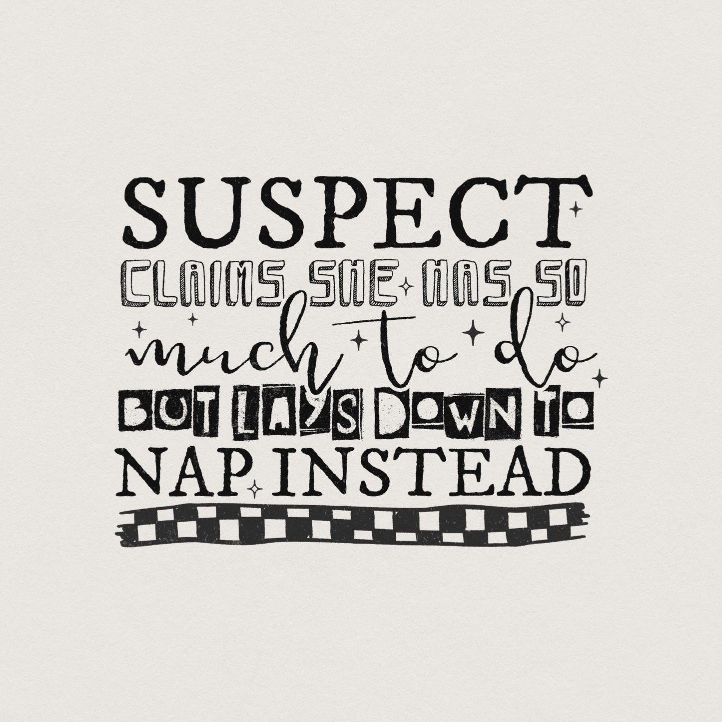 Suspect Claims She Has so much to Do PNG File, Suspect Trendy Digital