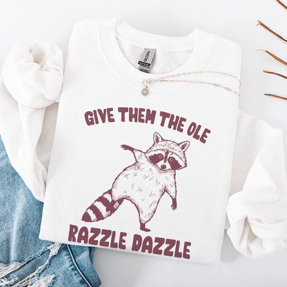 Give 'Em The Ole Razzle Dazzle Raccoon PNG, Funny Raccoon Digital