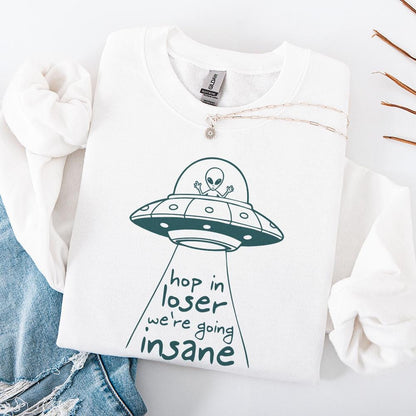 Hop In Loser We're Going Insane PNG, Trendi PNG - 300 DPI Design for