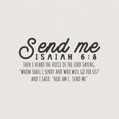 Send Me Png, Christian png - 300 DPI Design for T-Shirt