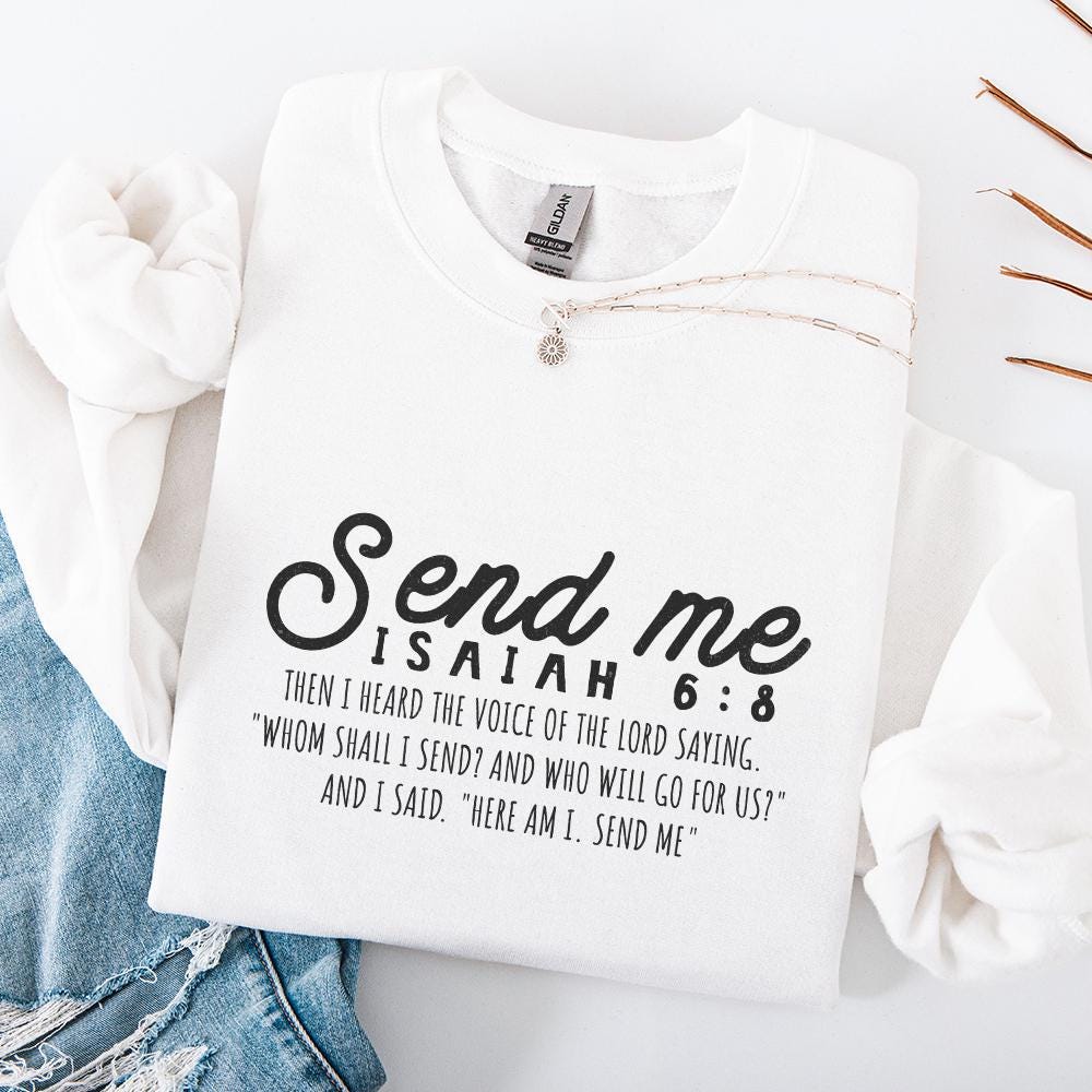 Send Me Png, Christian png - 300 DPI Design for T-Shirt